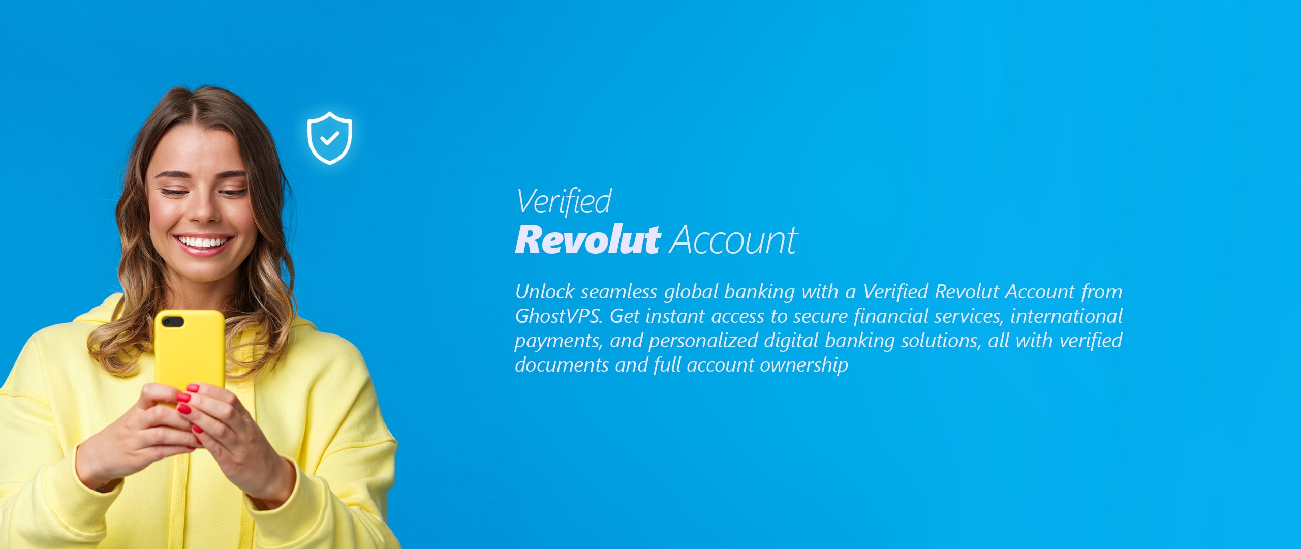 Verified Revolut Account on GhostVPS