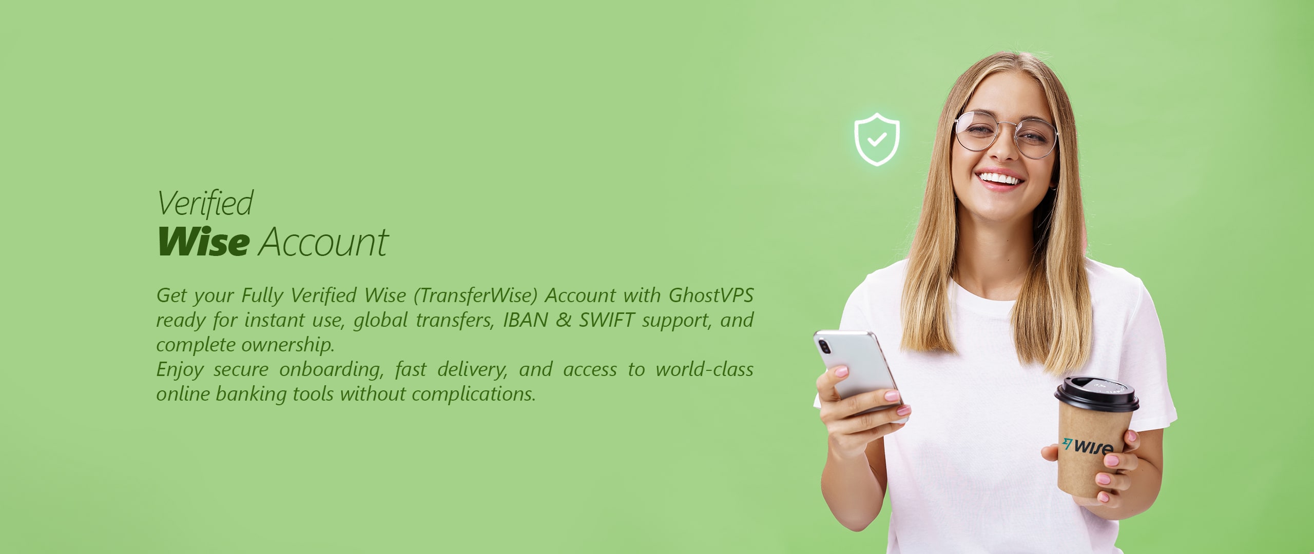 Verified Wise Account on GhostVPS
